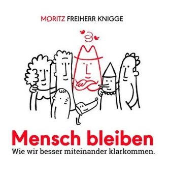 Mensch bleiben Mensch bleiben
