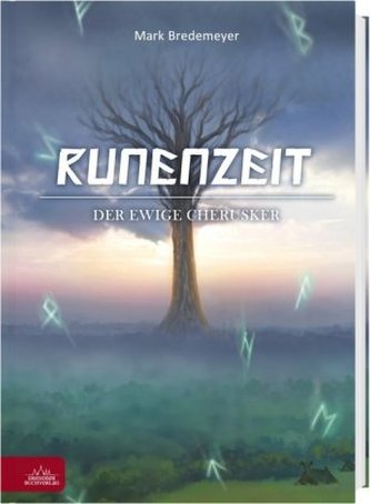 Runenzeit - Der ewige Cherusker Runenzeit - Der ewige Cherusker