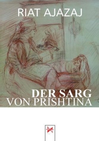 Der Sarg von Prishtina Der Sarg von Prishtina