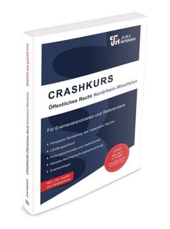 CRASHKURS Öffentliches Recht - Nordrhein-Westfalen