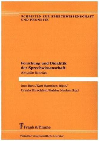 Forschung und Didaktik der Sprechwissenschaft