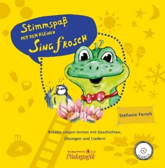 Stimmspaß mit dem kleinen Singfrosch, Bilderbuch mit Audio-CD