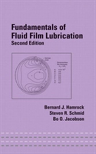 Fundamentals of Fluid Film Lubrication Fundamentals of Fluid Film Lubrication
