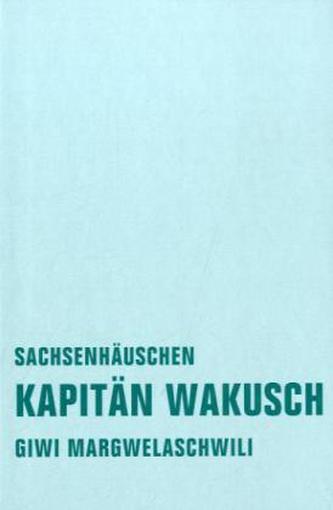 Kapitän Wakusch. Bd.2