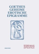 Goethes Geheime Erotische Epigramme