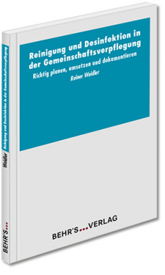 Reinigung und Desinfektion in der Gemeinschaftsverpflegung