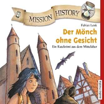 Mission History - Der Mönch ohne Gesicht, 2 Audio-CDs