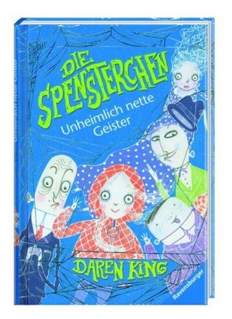 Die Spensterchen: Unheimlich nette Geister (Band 1)