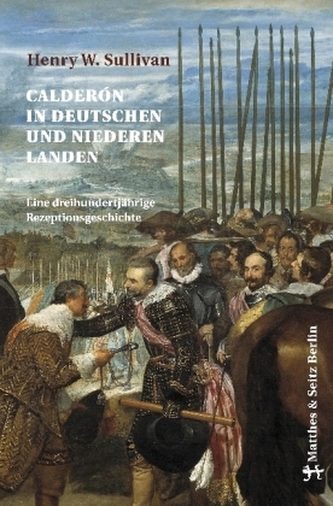 Calderón in deutschen und niederen Landen