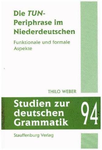 Die TUN-Periphrase im Niederdeutschen