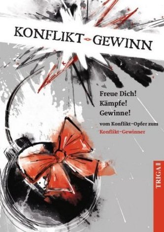 Konflikt - Gewinn