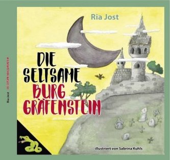 Die seltsame Burg Gräfenstein