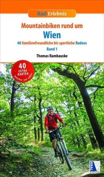 Mountainbiken rund um Wien, m. 40 Karten. Bd.1 Mountainbiken rund um Wien, m. 40 Karten. Bd.1