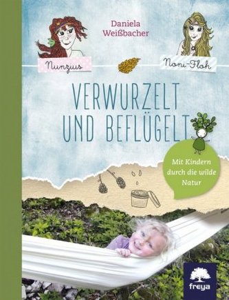 Verwurzelt und beflügelt