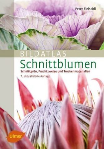 Bildatlas Schnittblumen Bildatlas Schnittblumen