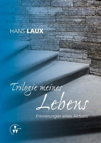 LX - Trilogie meines Lebens