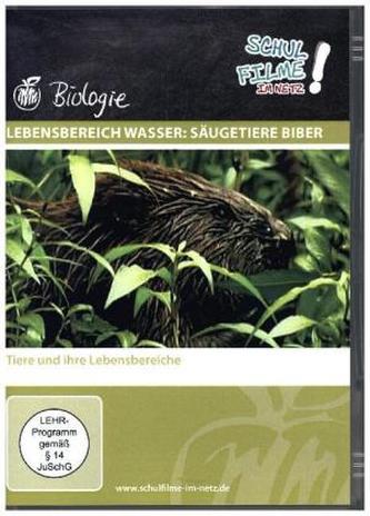 Lebensbereich Wasser: Säugetiere Biber, 1 DVD
