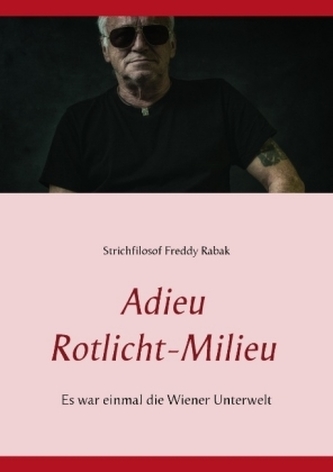 Adieu Rotlicht-Milieu