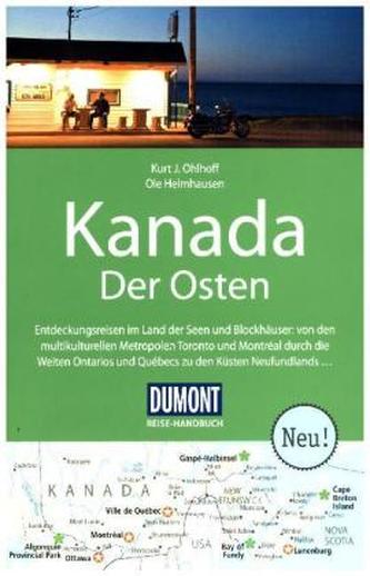 DuMont Reise-Handbuch Reiseführer Kanada, Der Osten DuMont Reise-Handbuch Reiseführer Kanada, Der Osten