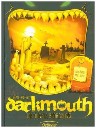Darkmouth - Die dunkle Bedrohung
