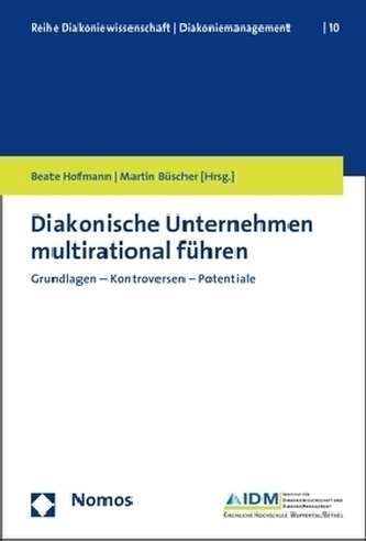 Diakonische Unternehmen multirational führen