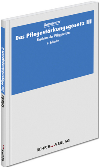 Das Pflegestärkungsgesetz III