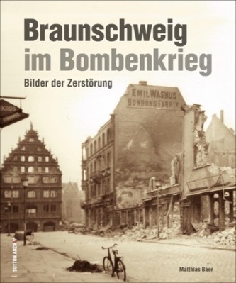 Braunschweig im Bombenkrieg Braunschweig im Bombenkrieg