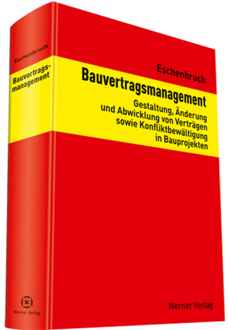 Bauvertragsmanagement Bauvertragsmanagement