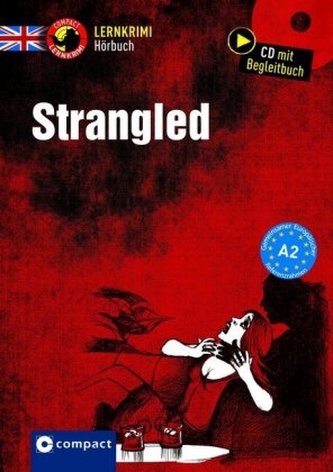 Strangled, Audio-CD Strangled, Audio-CD