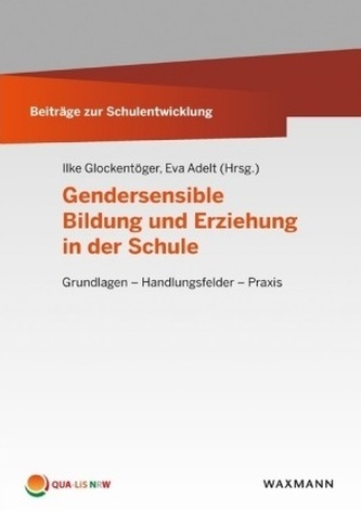 Gendersensible Bildung und Erziehung in der Schule