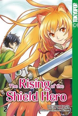 The Rising of the Shield Hero. Vol.2 The Rising of the Shield Hero. Vol.2