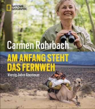 Am Anfang steht das Fernweh
