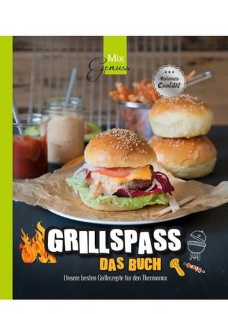Grillspaß - Das Buch