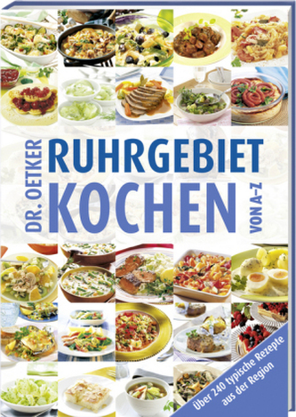 Dr. Oetker Ruhrgebiet Kochen von A-Z Dr. Oetker Ruhrgebiet Kochen von A-Z