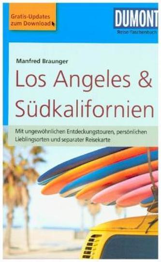 DuMont Reise-Taschenbuch Reiseführer Los Angeles & Südkalifornien DuMont Reise-Taschenbuch Reiseführer Los Angeles & Südkalifornien