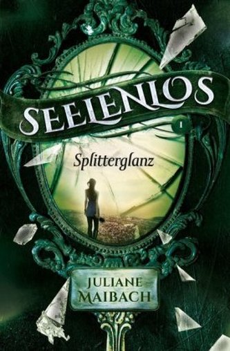 Seelenlos - Splitterglanz