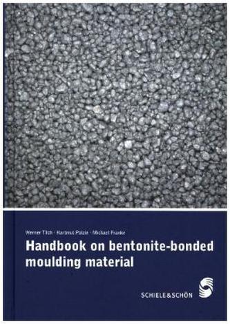Handbook on bentonite-bonded moulding material