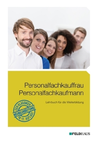 Personalfachkauffrau /Personalfachkaufmann Personalfachkauffrau /Personalfachkaufmann