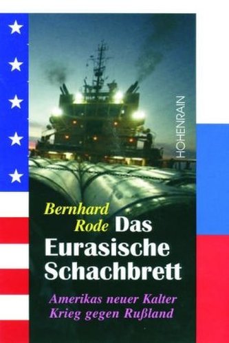 Das eurasische Schachbrett
