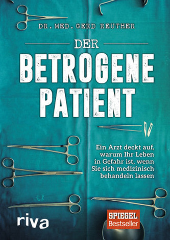 Der betrogene Patient Der betrogene Patient