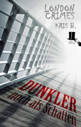 Dunkler noch als Schatten Dunkler noch als Schatten