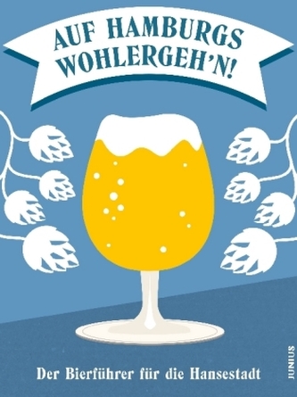 Auf Hamburgs Wohlergeh'n