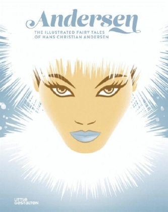 Andersen - The Illustrated Fairy Tales