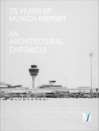 25 Years of Munich Airport 25 Years of Munich Airport