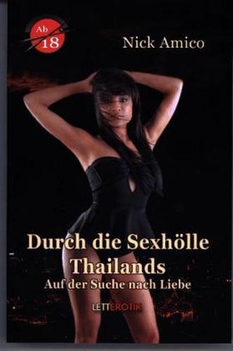 Durch die Sexhölle Thailands