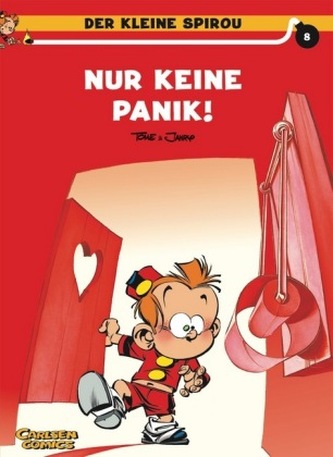 Der kleine Spirou - Nur keine Panik! Der kleine Spirou - Nur keine Panik!