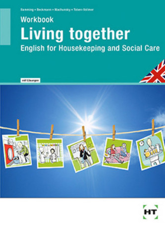 Arbeitsheft mit eingedruckten Lösungen Workbook Living Together
