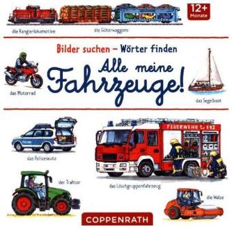 Bilder suchen - Wörter finden: Alle meine Fahrzeuge!
