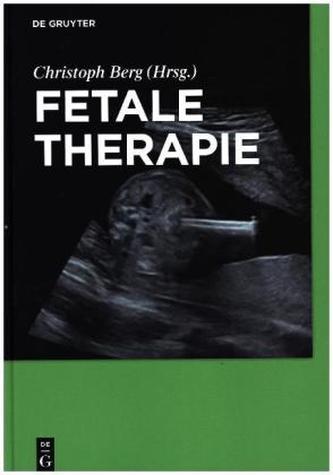 Fetale Therapie Fetale Therapie