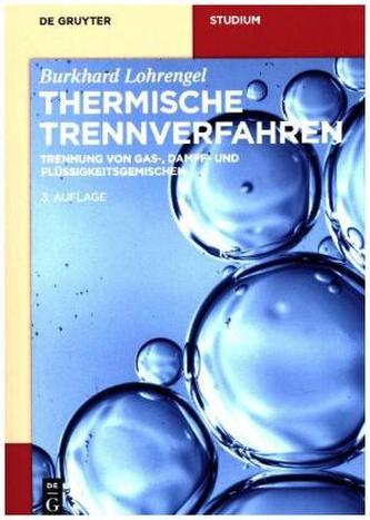 Thermische Trennverfahren Thermische Trennverfahren